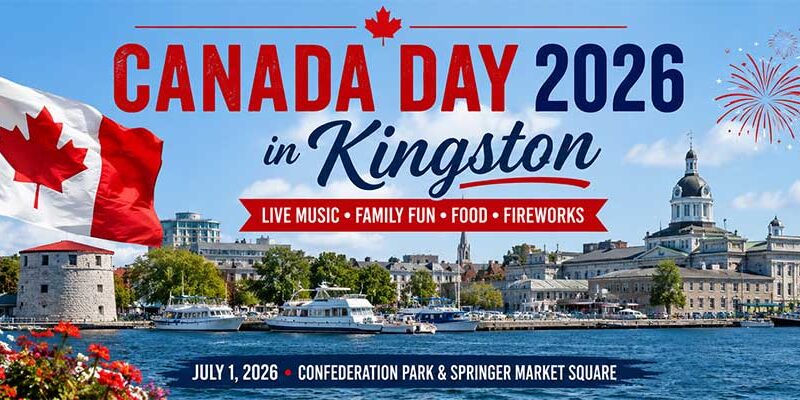 Canada Day 2026 in Kingston: Waterfront Celebrations, Music and Fireworks