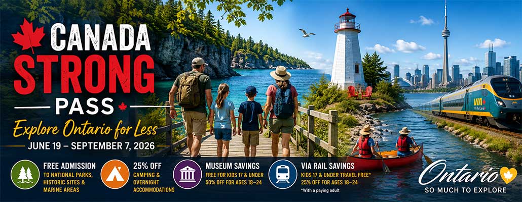 Canada Strong Pass Makes Ontario Staycations More Affordable in 2026