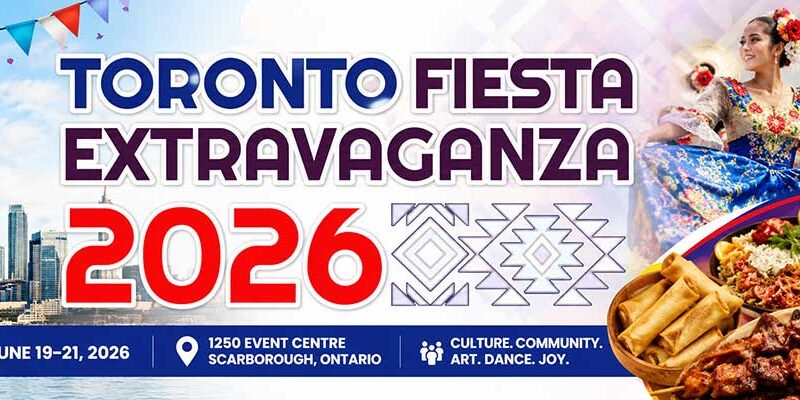Fiesta Extravaganza Toronto 2026 | Filipino Cultural Festival in Scarborough