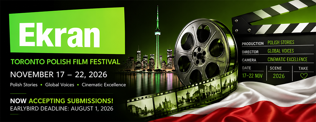 Toronto Polish Film Festival 2026 Opens Film Submissions