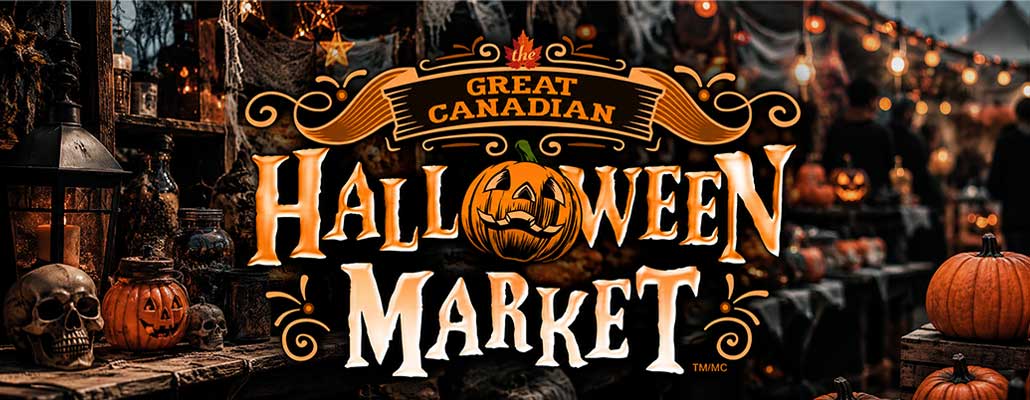 The Great Canadian Halloween Market Returns with Spooky Shopping and Family Fun