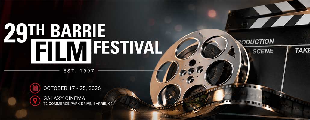 Barrie Film Festival: Celebrating Cinema in the Heart of Ontario