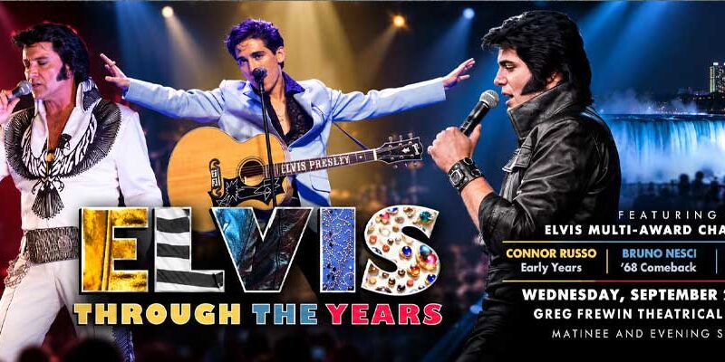 Elvis Through the Years, Niagara Falls